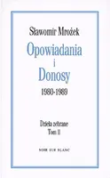 Okładka: Opowiadania i donosy 1980-1989