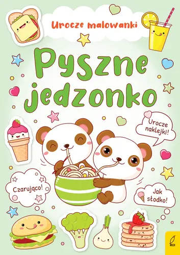 Okładka: Urocze malowanki. Pyszne jedzonko