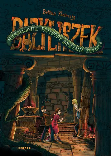 Okładka: Bazyliszek. Niesamowite przygody Bastiana Zekoffa