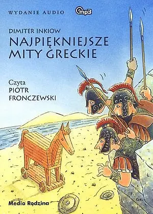 Okładka: Najpiękniejsze mity greckie. Książka audio CD MP3