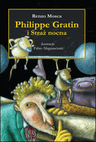 Okładka: Philippe Gratin i Straż nocna