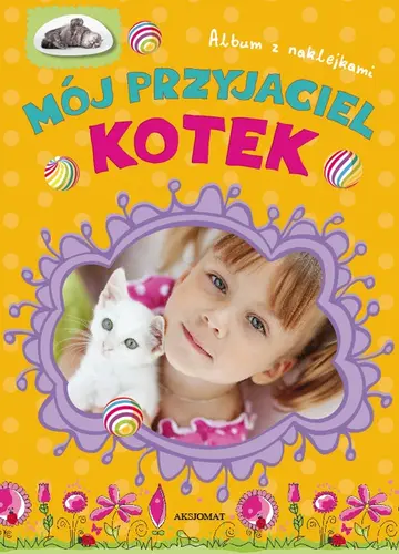 Okładka: Album z naklejkami - mój przyjaciel kotek