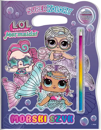 Okładka: L.O.L. Surprise! Superkolory