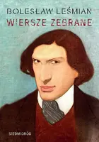 Okładka: Wiersze zebrane. Bolesław Leśmian