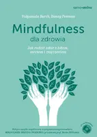 Okładka: Mindfulness dla zdrowia