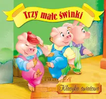 Okładka: Trzy małe świnki. Klasyka światowa