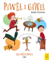 Okładka: Paweł i Gaweł. Wiersze o dzieciach