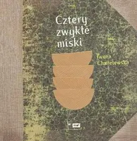 Okładka: Cztery zwykłe miski