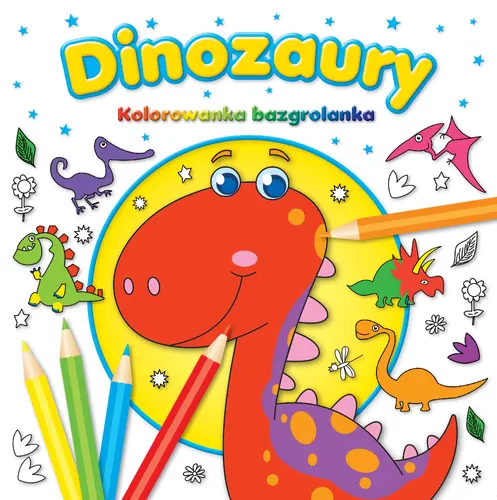 Okładka: DINOZAURY Kolorowanka Bazgrolanka