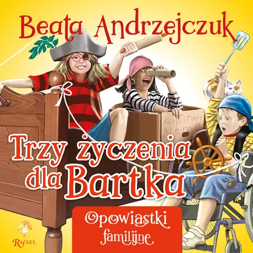 Okładka: Trzy życzenia dla Bartka