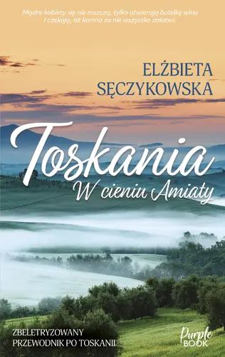 Okładka: Toskania. W cieniu Amiaty