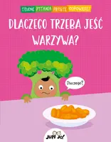 Okładka: Dlaczego trzeba jeść warzywa?