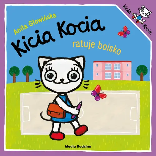 Okładka: Kicia Kocia ratuje boisko