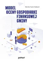 Okładka: Model oceny gospodarki finansowej gminy