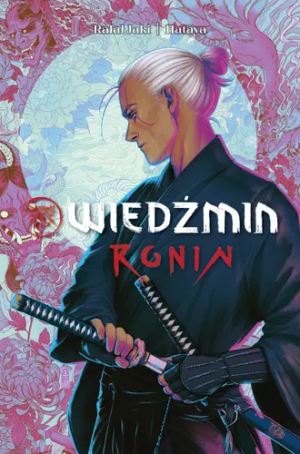 Okładka: Wiedźmin. Ronin. Tom 1