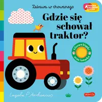 Okładka: Gdzie się schował traktor? Akademia mądrego dziecka. Zabawa w chowanego