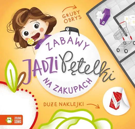 Okładka: Zabawy Jadzi Pętelki. Na zakupach