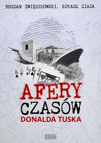 Okładka: Afery czasów Donalda Tuska