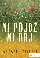 Okładka: Ni pójdź, ni daj