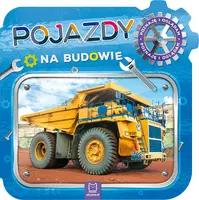 Okładka: Pojazdy na budowie. Poznaję i oglądam
