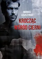 Okładka: Krocząc wśród cierni