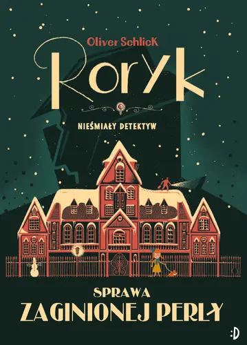 Okładka: Sprawa zaginionej perły. Roryk. Nieśmiały detektyw, tom 1