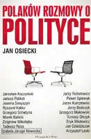 Okładka: Polaków rozmowy o polityce