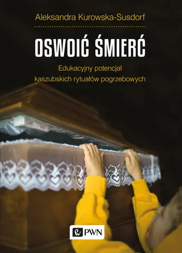 Okładka: Oswoić śmierć