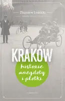 Okładka: Kraków. Historie, anegdoty i plotki