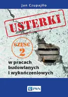 Okładka: Usterki w pracach budowlanych i wykończeniowych. Część 2