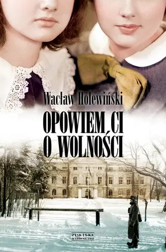 Okładka: Opowiem ci o wolności