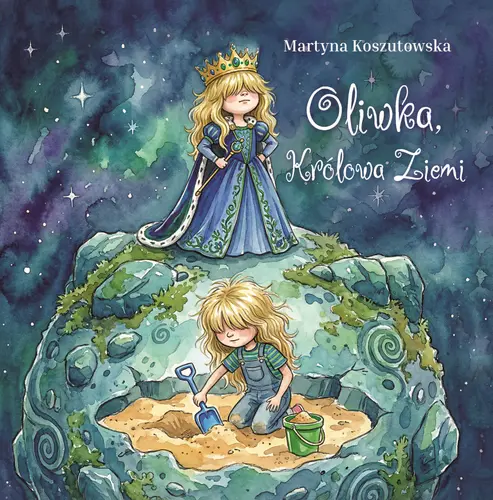 Okładka: Oliwka, królowa Ziemi