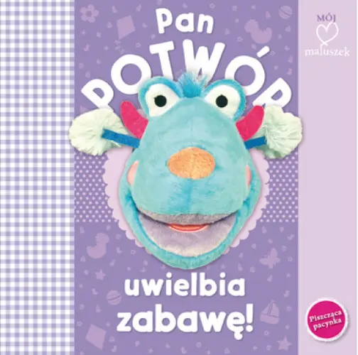 Okładka: Pan potwór uwielbia zabawę! Książka z pacynką
