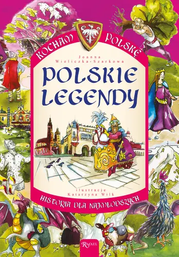 Okładka: Kocham Polskę Legendy