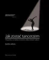 Okładka: Jak zostać tancerzem