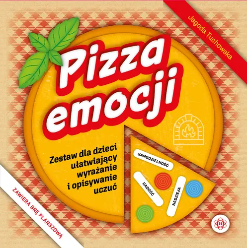 Okładka: Pizza emocji. Zestaw dla dzieci ułatwiający wyrażanie i opisywanie uczuć