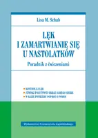 Okładka: Lęk i zamartwianie się u nastolatków