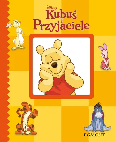 Okładka: Kubuś i przykaciele.