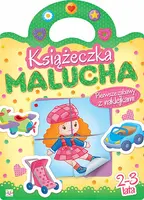 Okładka: Książeczka malucha. Pierwsze zabawy z naklejkami