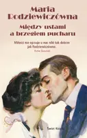 Okładka: Między ustami a brzegiem pucharu