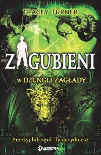 Okładka: Zagubieni w dżungli zagłady