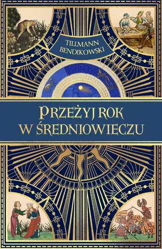 Okładka: Przeżyj rok w średniowieczu