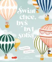 Okładka: Świat chce, byś był sobą