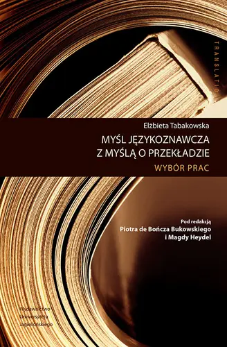 Okładka: Myśl językoznawcza z myślą o przekładzie