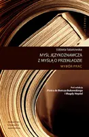 Okładka: Myśl językoznawcza z myślą o przekładzie