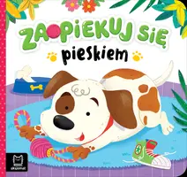 Okładka: Zaopiekuj się pieskiem
