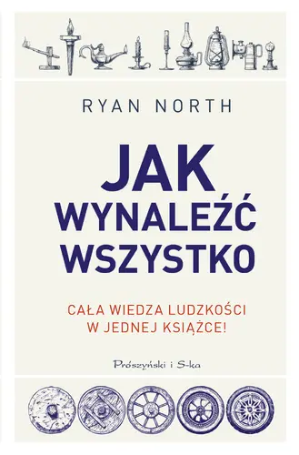 Okładka: Jak wynaleźć wszystko