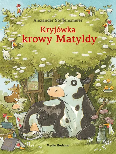 Okładka: Kryjówka krowy Matyldy