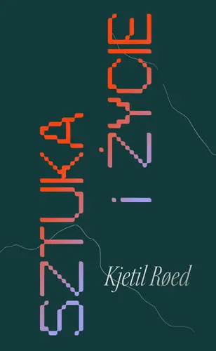 Okładka: Sztuka i życie