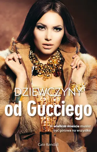 Okładka: Dziewczyny od Gucciego